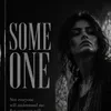 Someone