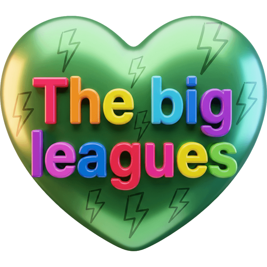 The Big Leagues