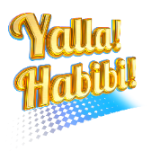 Yalla!habibi!