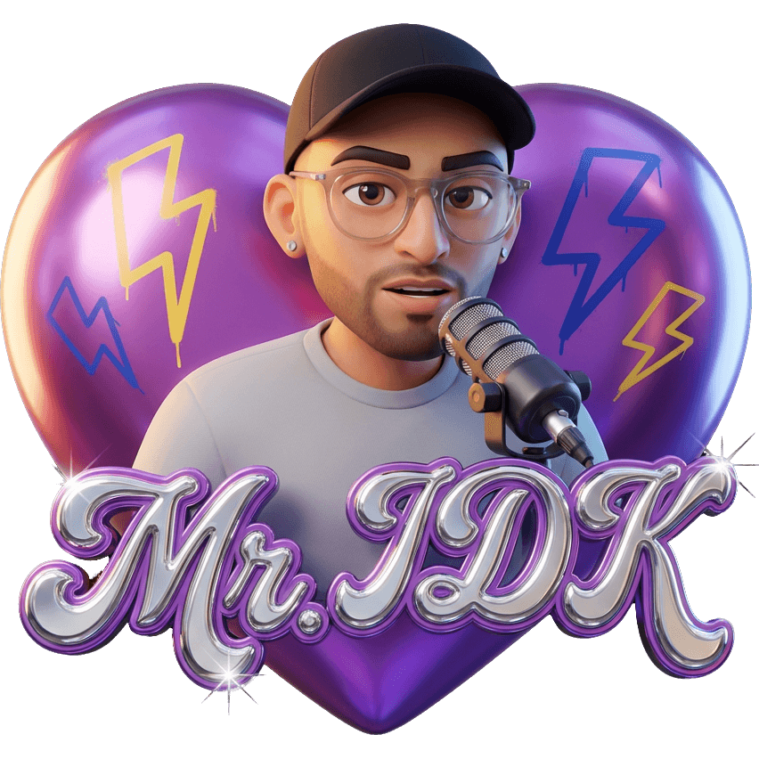 Mr IDK