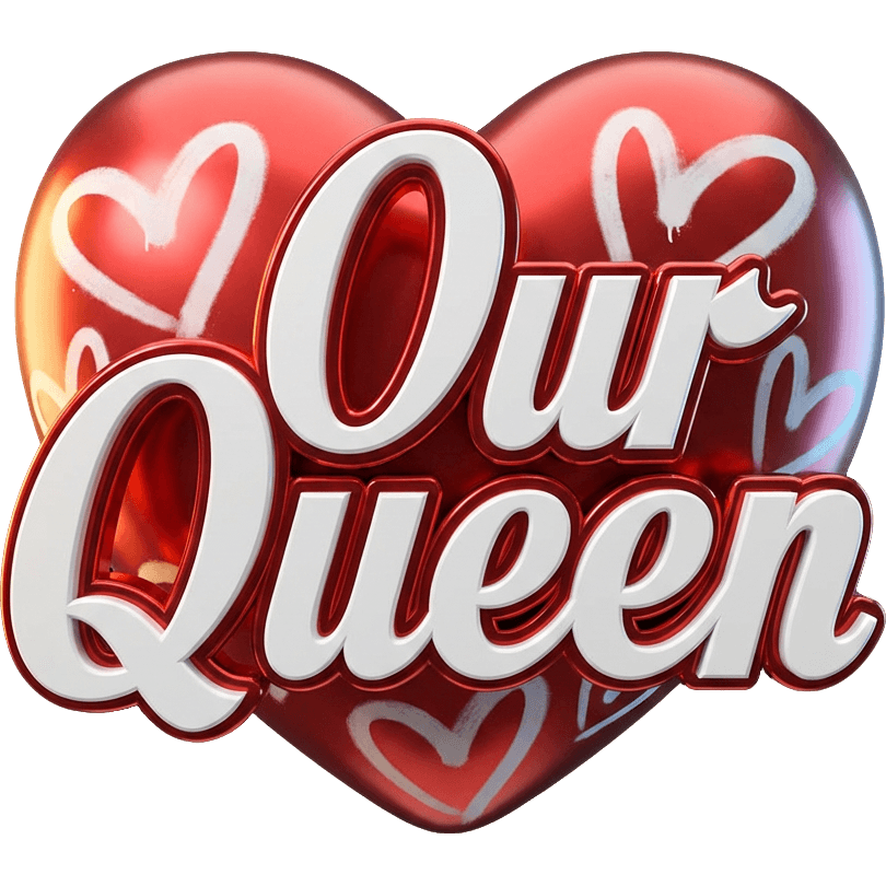 Our Queen